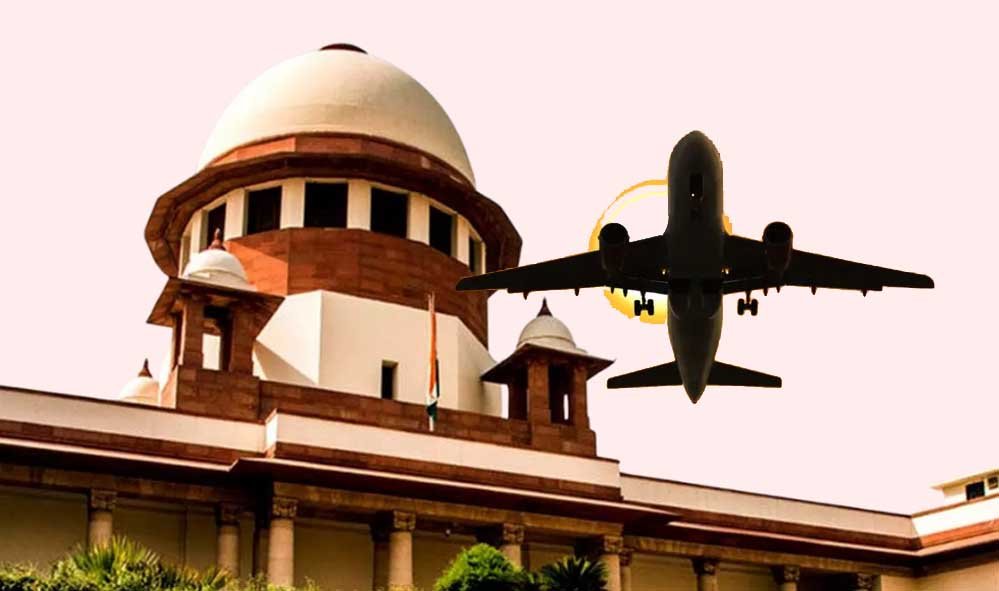 हवाई किराए पर सुप्रीम कोर्ट का बड़ा रुख, केंद्र से मांगे नए नियम; 7 सितंबर को होगी अगली सुनवाई 1 17A 172